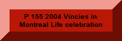 2004 Life Celebration MTL